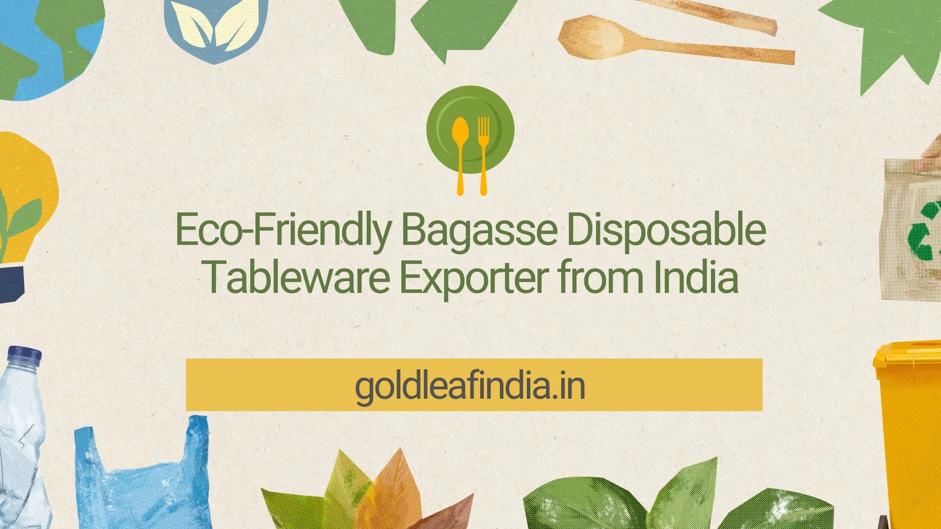 Eco-friendly Bagasse Disposable Tableware Exporter From India