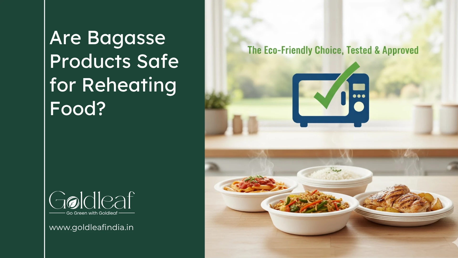 Are Bagasse Products Safe For Reheating Food?